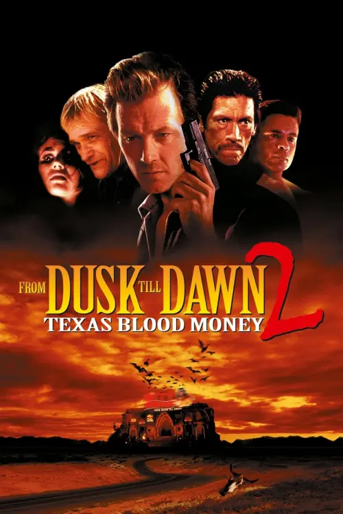 Movie poster "From Dusk Till Dawn 2: Texas Blood Money"