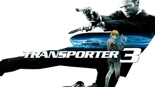 Watch film Transporter 3 | Transporter 3 (2008) - 