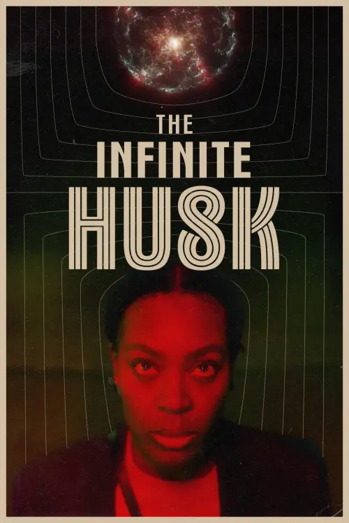 Movie poster "The Infinite Husk"