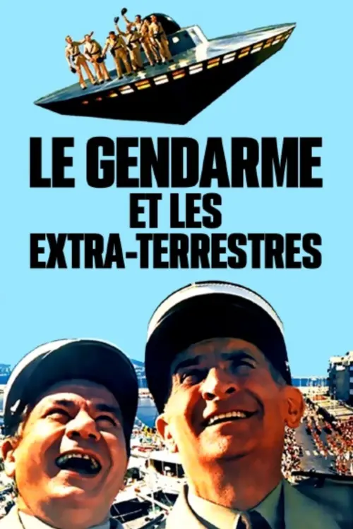 Movie poster "The Gendarme and the Creatures from Outer Space"