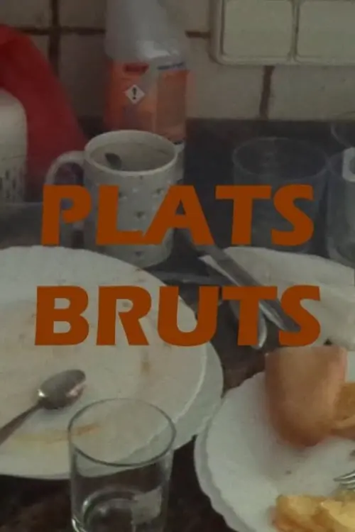 Movie poster "plats bruts"