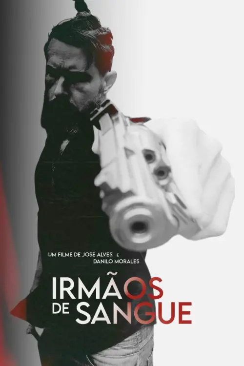 Movie poster "Irmãos de Sangue"