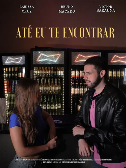 Movie poster "Até Eu Te Encontrar"