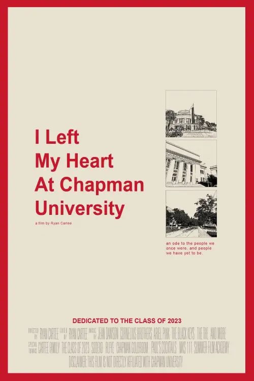 Movie poster "I Left My Heart At Chapman University"