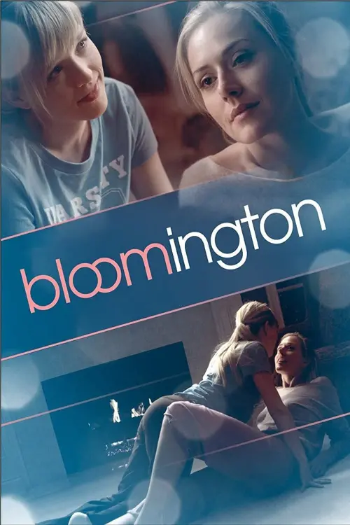 Movie poster "Bloomington"