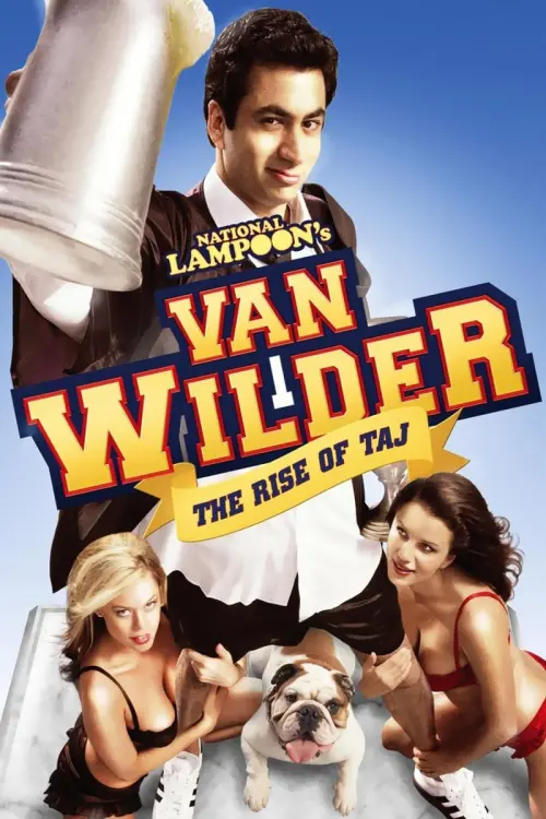 Movie poster "Van Wilder 2: The Rise of Taj"