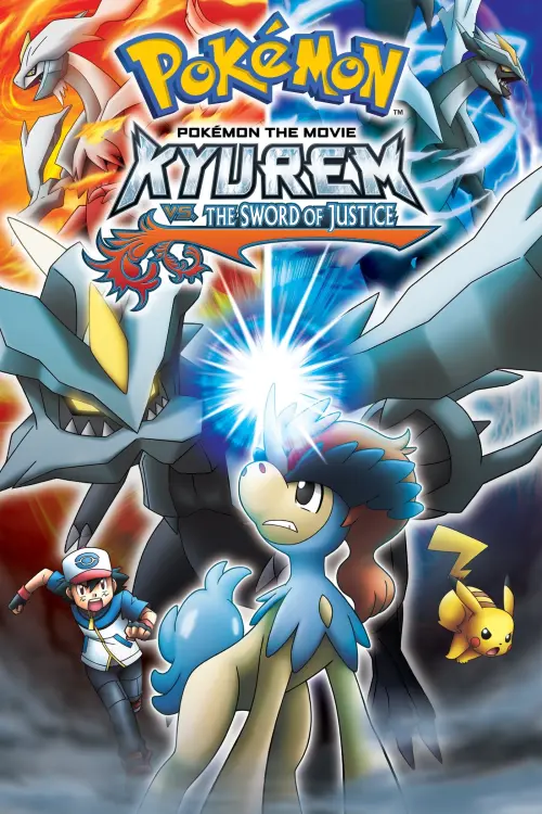 Movie poster "Pokémon the Movie: Kyurem vs. the Sword of Justice"