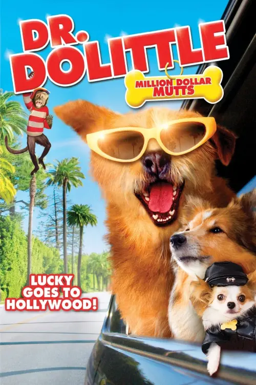 Movie poster "Dr. Dolittle: Million Dollar Mutts"