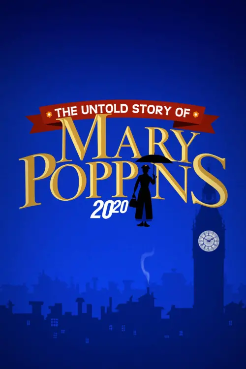 Movie poster "The Untold Story of Mary Poppins: A Special Edition of 20/20"