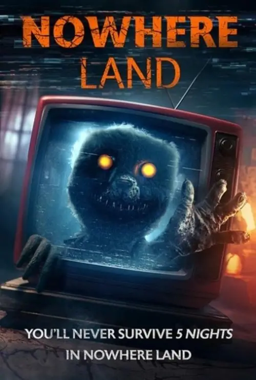 Movie poster "Nowhere Land"