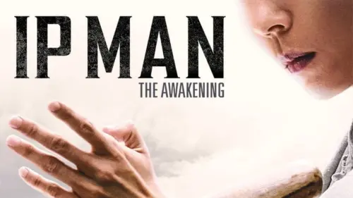 Watch film Ip Man: The Awakening | Official Trailer