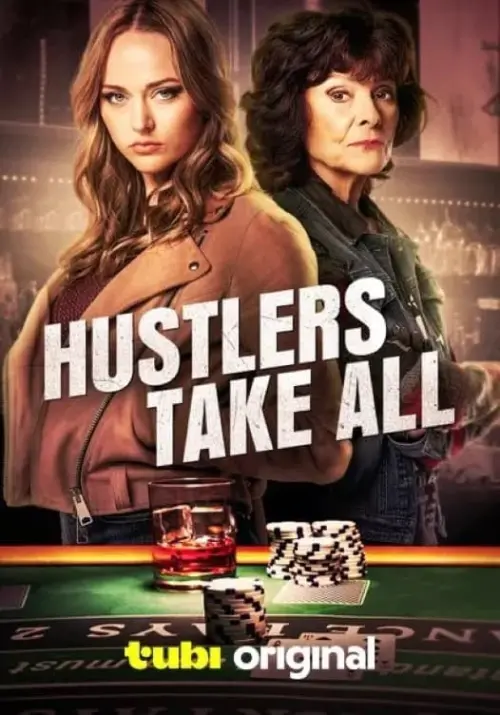 Movie poster "Hustlers Take All"