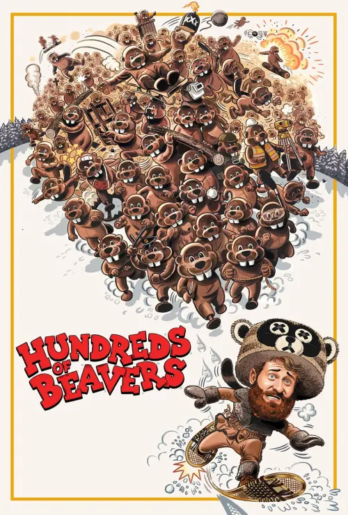 Movie poster "Hundreds of Beavers"