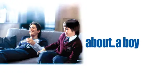 Watch film About a Boy | About a Boy Trailer [HD]