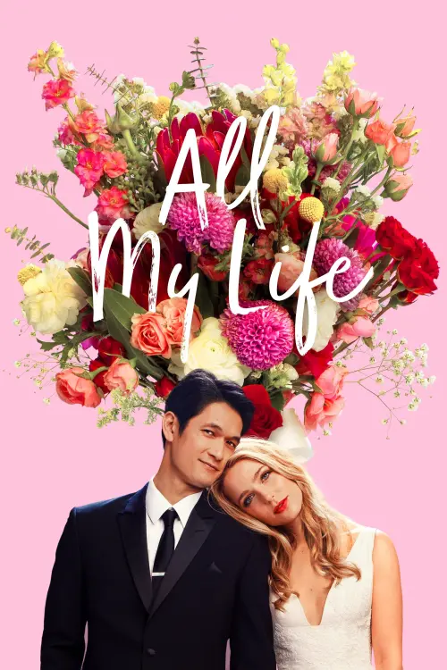 Movie poster "All My Life"