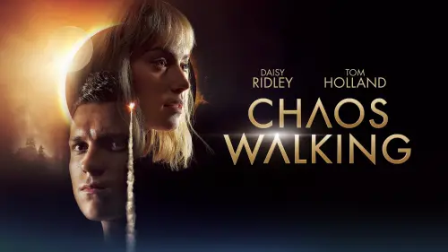 Watch film Chaos Walking | Chaos Walking (2021 Movie) Official Trailer – Daisy Ridley, Tom Holland, Nick Jonas