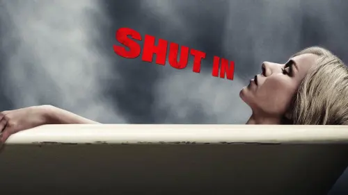 Watch film Shut In | Official Trailer