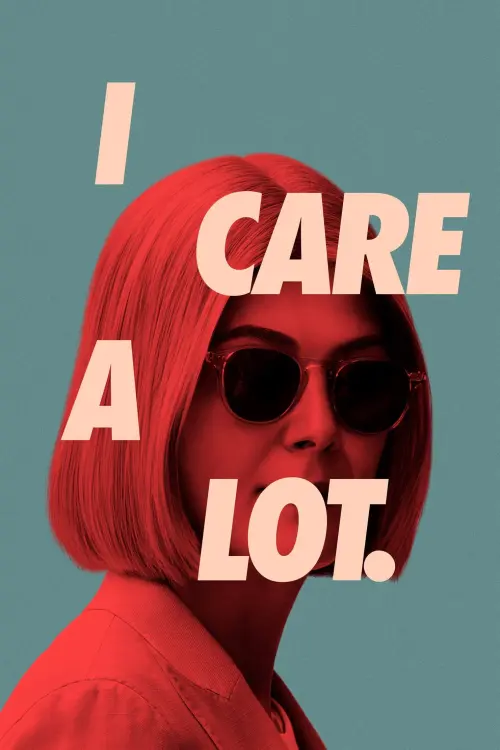 Movie poster "I Care a Lot"