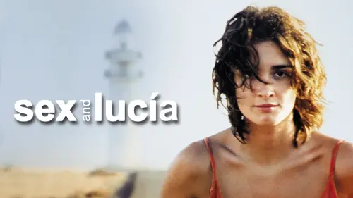 Watch film Sex and Lucía | Official Trailer