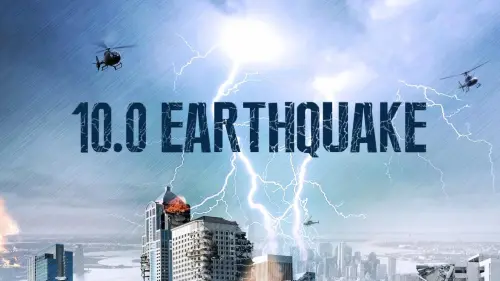 Watch film 10.0 Earthquake | 10.0 Earthquake - Official Trailer - MarVista Entertainment