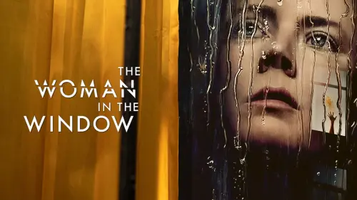 Watch film The Woman in the Window | Official Trailer