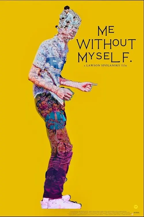 Movie poster "Me Without Myself"