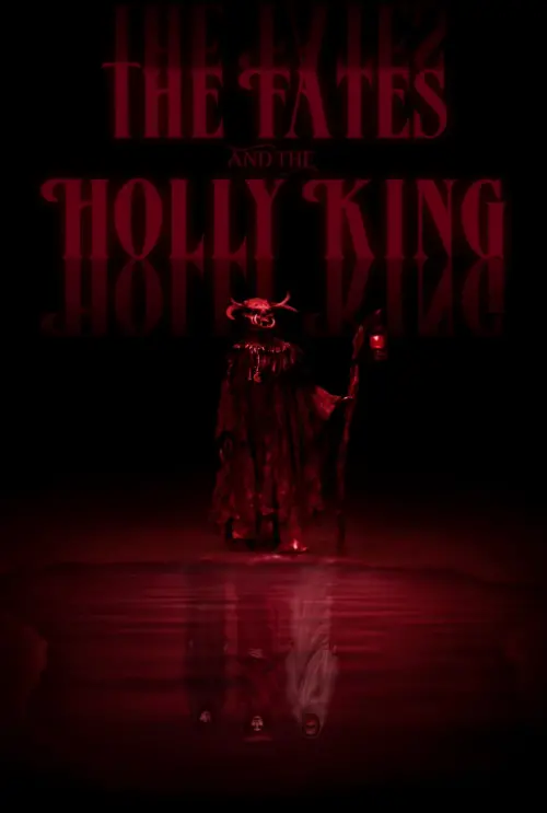 Movie poster "The Fates and the Holly King"