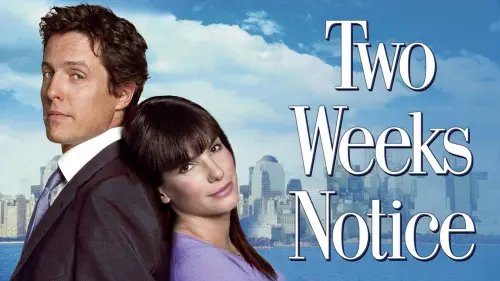 Watch film Two Weeks Notice | Two weeks notice - Trailer HD