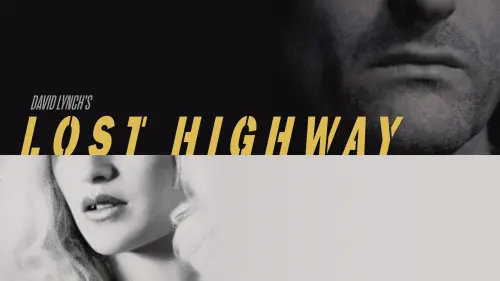 Watch film Lost Highway | Trailer