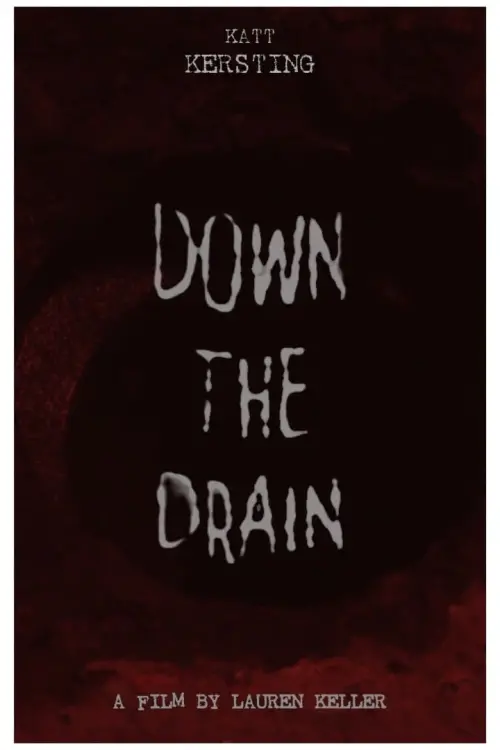 Movie poster "Down the Drain"