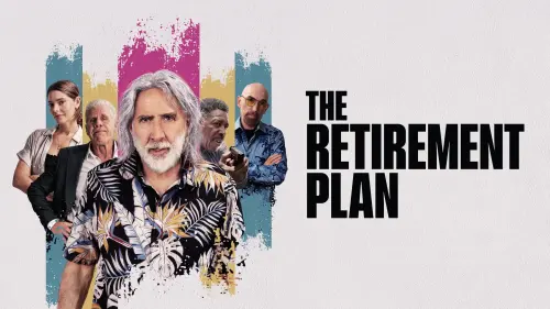 Watch film The Retirement Plan | Official Trailer (Red Band)