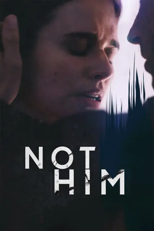 Movie poster "Not Him"