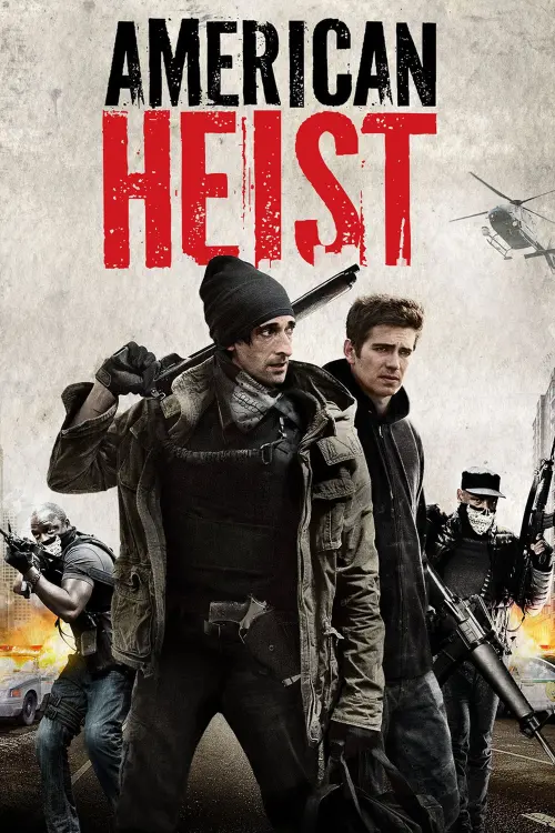 Movie poster "American Heist"