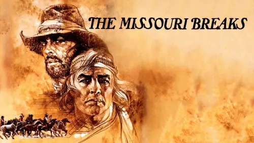 Watch film The Missouri Breaks | The Missouri Breaks (1976) ORIGINAL TRAILER