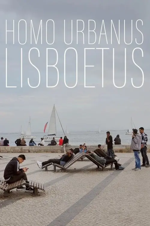 Movie poster "Homo Urbanus Lisboetus"