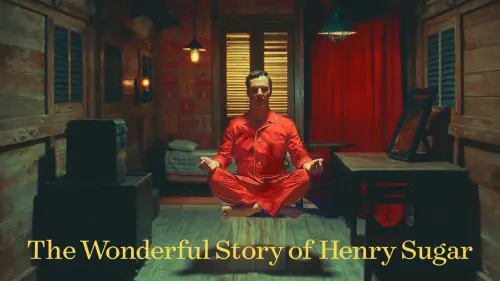 Watch film The Wonderful Story of Henry Sugar | Official Trailer