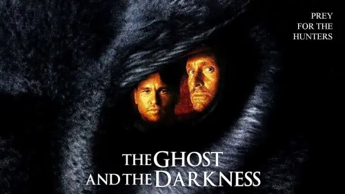 Watch film The Ghost and the Darkness | The Ghost and the Darkness 1996 Trailer | Michael Douglas | Val Kilmer