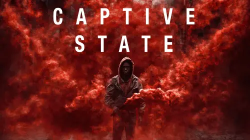 Watch film Captive State | Official Teaser Trailer