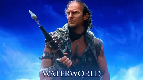 Watch film Waterworld | Waterworld  - The Arrow Video Story