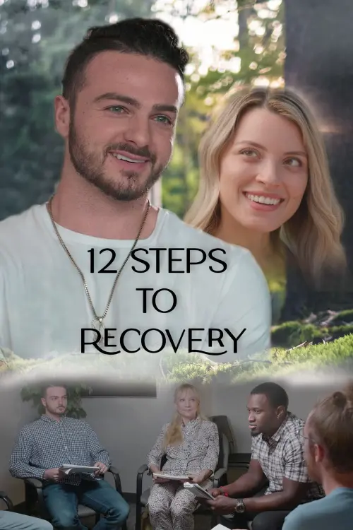 Movie poster "12 Steps to Recovery"