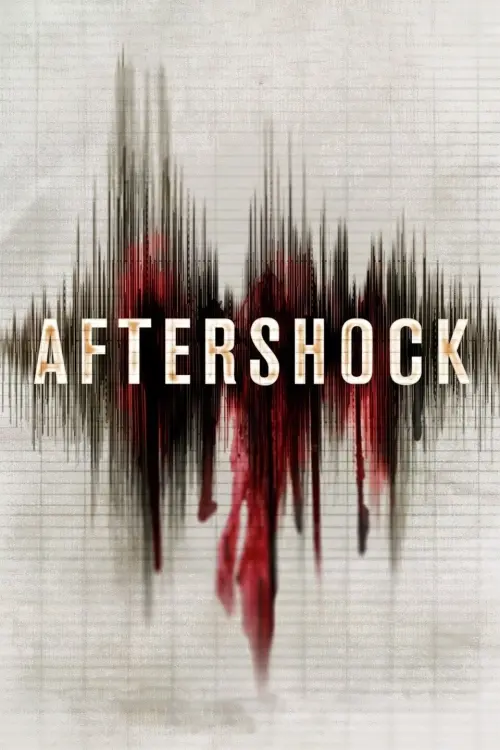 Movie poster "Aftershock"