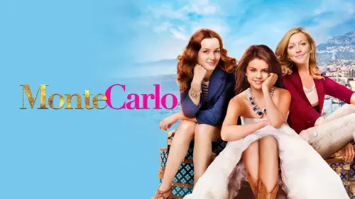 Watch film Monte Carlo | Monte Carlo (2011) Trailer #1 | Movieclips Classic Trailers