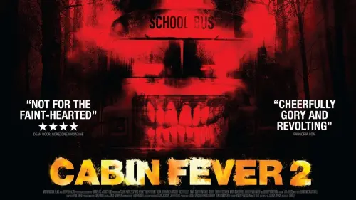 Watch film Cabin Fever 2: Spring Fever | Trailer Cabin Fever 2: Spring Fever (2009)