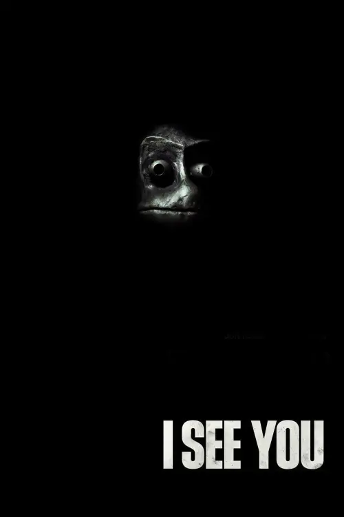 Movie poster "I See You"