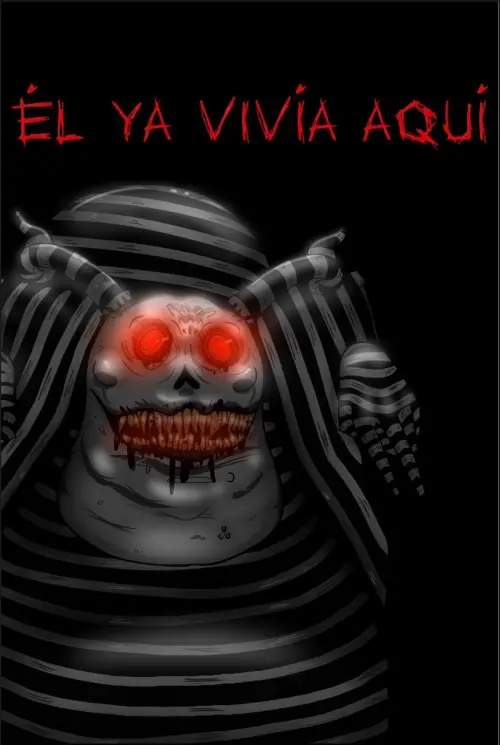 Movie poster "Él Ya Vivía Aquí"