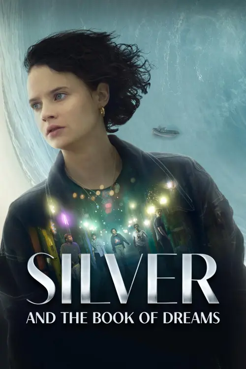 Movie poster "Silver and the Book of Dreams"