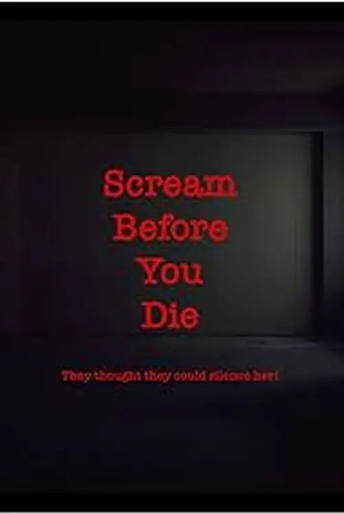 Movie poster "Scream Before You Die"