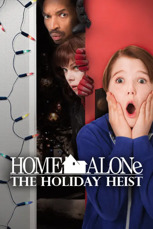 Movie poster "Home Alone: The Holiday Heist"