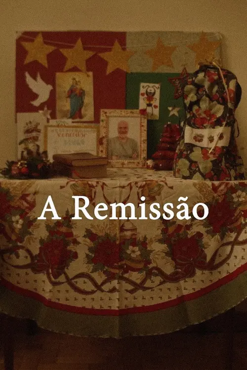 Movie poster "A Remissão"