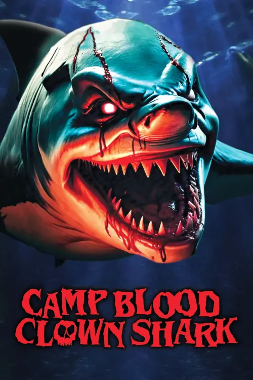 Movie poster "Camp Blood: Clown Shark"